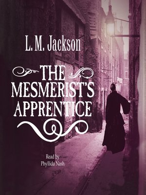 cover image of The Mesmerist's Apprentice